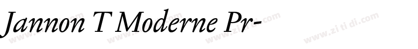 Jannon T Moderne Pr字体转换